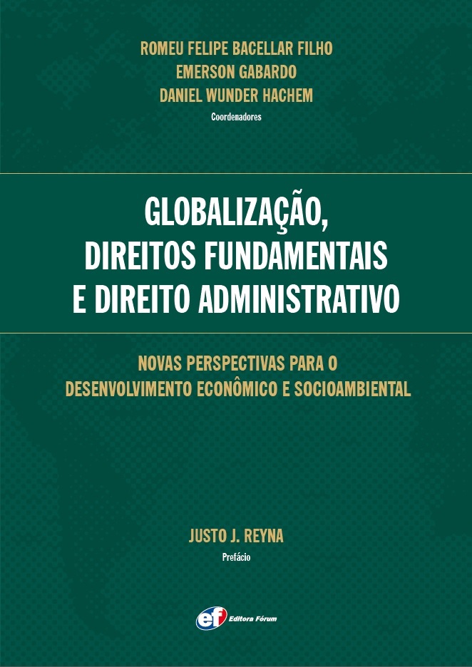 GLOBALIZAÇÃO, DIREITOS FUNDAMENTAIS E DIREITO ADMINISTRATIVO