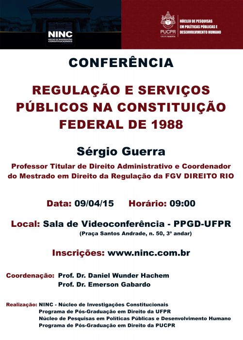 Palestra - Regulação e serviços públicos na Constituição Federal de 1988 - Prof. Dr. Sérgio Guerra (FGV DIREITO RIO)