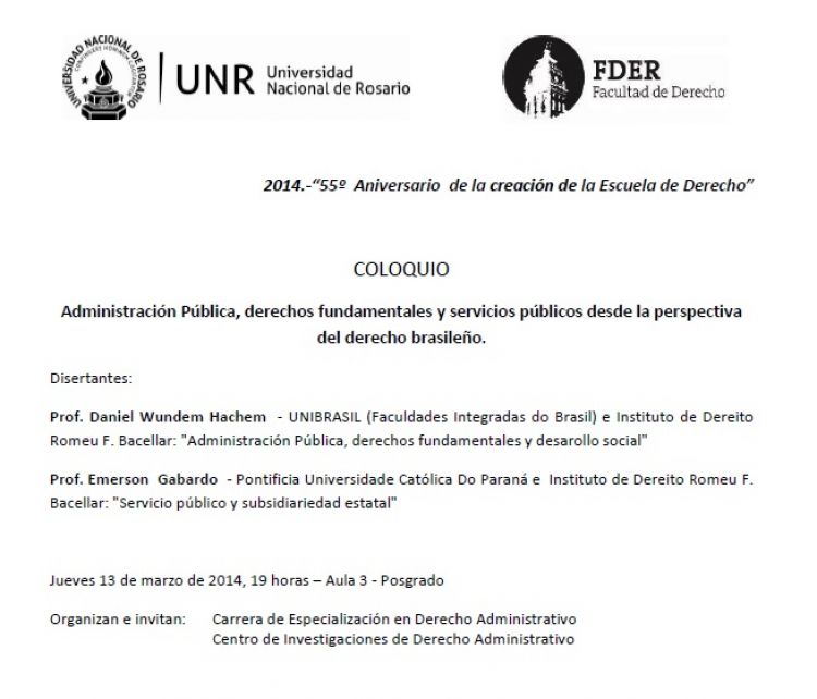 Colquio - Administracin Pblica, derechos fundamentales y servicios pblicos - Universidad Nacional de Rosario (Rosario, Argentina)