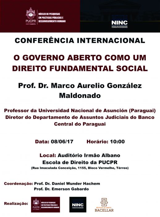 Conferência internacional - O governo aberto como um direito fundamental social - Prof. Dr. Marco Aurelio González Maldonado - Universidad Nacional de Asunción  (Assuncíon, Paraguai)
