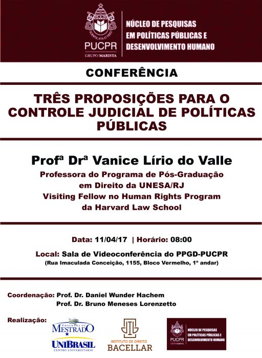 Conferência - Três proposições para o controle judicial de políticas públicas - Profª Drª Vanice Lírio do Valle (PPGD UNESA-RJ)