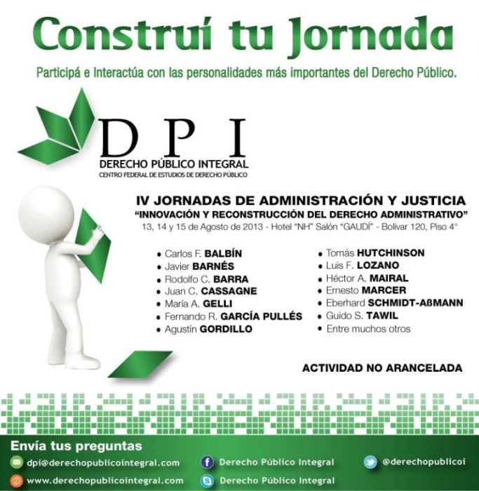 IV Jornadas de Administracin y Justicia: Innovacin y reconstruccin del Derecho Administrativo (Buenos Aires, Argentina)
