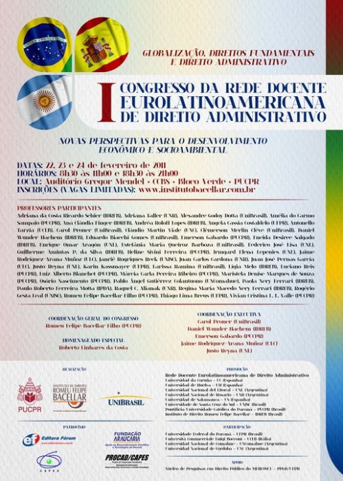 Organização - I Congresso da Rede Docente Eurolatinoamericana de Direito Administrativo - Pontifícia Universidade Católica do Paraná (Curitiba, Brasil)