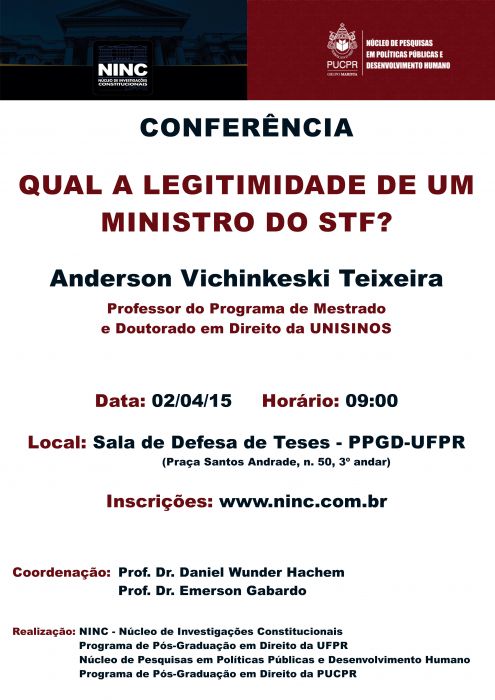 Palestra - Qual a legitimidade de um Ministro do STF? - Prof. Anderson Vichinkeski Teixeira (UNISINOS)