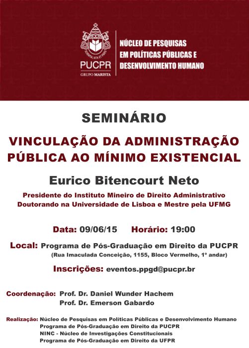 Palestra - Vinculação da Administração Pública ao mínimo existencial (Prof. Eurico Bitencourt Neto - Instituto Mineiro de Direito Administrativo)