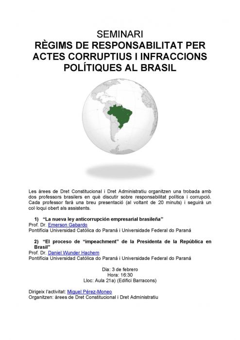 Seminari Régims de responsabilitat per actes corruptius i infraccios polítiques al Brasil - Universitat de Barcelona (Barcelona, Espanha)