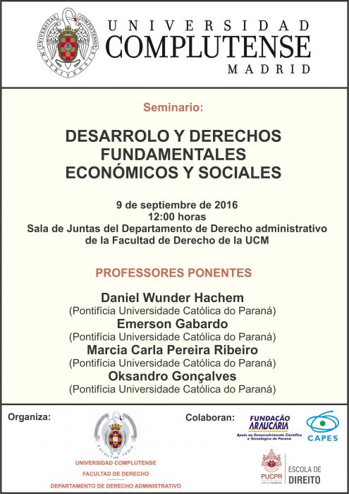 Seminario Hispano-Brasileño - Desarrollo y Derechos Fundamentales Económicos - Universidad Complutense de Madrid (Madrid, Espanha)