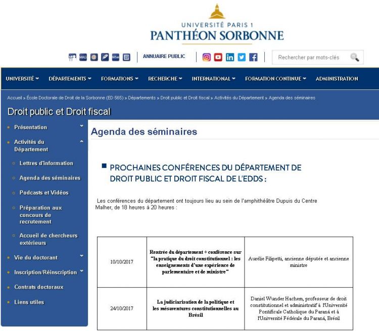 Conferência - Judiciarisation de la politique et les mésaventures constitutionnelles au Brésil - École Doctorale de Droit de la Sorbonne (Paris, França)