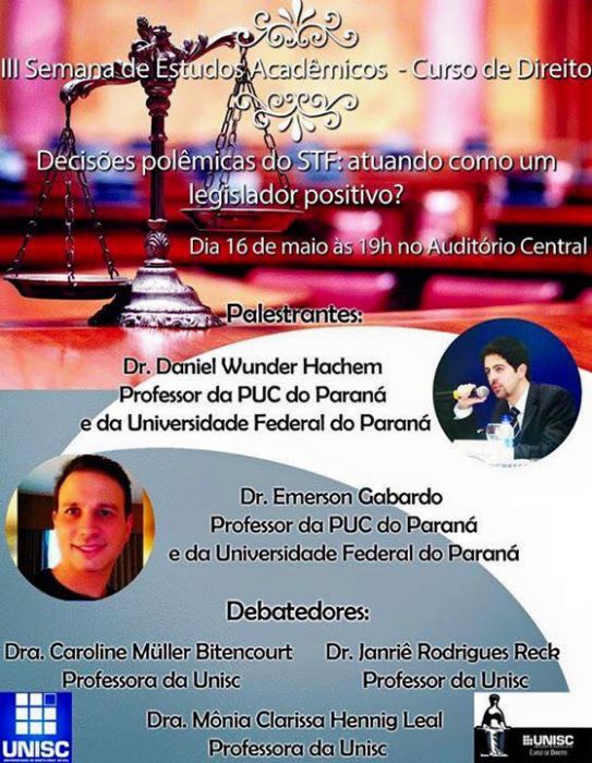 Palestra - III Semana de Estudos Acadêmicos do Direito - Universidade de Santa Cruz do Sul (Santa Cruz do Sul - RS)